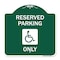 Signmission W/ NY Compliance Reserved Parking W/ Access Icon Heavy-Gauge Aluminum Sign, 18" x 18", GW-1818-22698 A-DES-GW-1818-22698 - alternate 1
